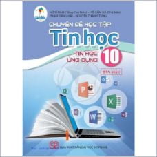 CĐHT tin học 10: Tin học ứng dụng (CD) (C)